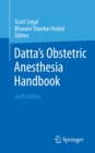 Datta's Obstetric Anesthesia Handbook - eBook
