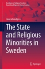 The State and Religious Minorities in Sweden - Book