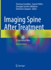 Imaging Spine After Treatment : A Case-based Atlas - eBook
