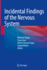 Incidental Findings of the Nervous System - eBook