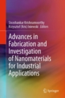 Advances in Fabrication and Investigation of Nanomaterials for Industrial Applications - eBook