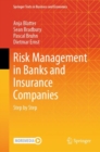 Risk Management in Banks and Insurance Companies : Step by Step - eBook