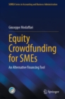 Equity Crowdfunding for SMEs : An Alternative Financing Tool - Book