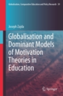 Globalisation and Dominant Models of Motivation Theories in Education - eBook