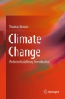Climate Change : An Interdisciplinary Introduction - eBook