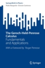 The Geroch-Held-Penrose Calculus : Fundamentals and Applications - Book