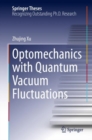 Optomechanics with Quantum Vacuum Fluctuations - Book