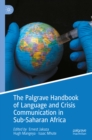 The Palgrave Handbook of Language and Crisis Communication in Sub-Saharan Africa - eBook