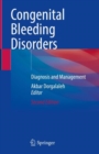 Congenital Bleeding Disorders : Diagnosis and Management - Book