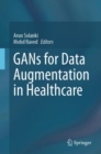 GANs for Data Augmentation in Healthcare - eBook