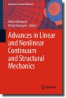 Advances in Linear and Nonlinear Continuum and Structural Mechanics - eBook