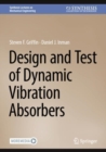 Design and Test of Dynamic Vibration Absorbers - eBook