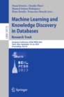 Machine Learning and Knowledge Discovery in Databases: Research Track : European Conference, ECML PKDD 2023, Turin, Italy, September 18-22, 2023, Proceedings, Part IV - eBook