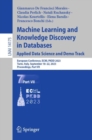 Machine Learning and Knowledge Discovery in Databases: Applied Data Science and Demo Track : European Conference, ECML PKDD 2023, Turin, Italy, September 18–22, 2023, Proceedings, Part VII - Book
