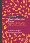 Women in Alternative Finance : Exploring the Benefits of Equity Crowdfunding - eBook