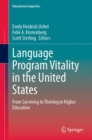 Language Program Vitality in the United States : From Surviving to Thriving in Higher Education - eBook