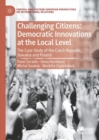 Challenging Citizens: Democratic Innovations at the Local Level : The Case Study of the Czech Republic, Slovakia and Poland - eBook