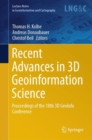 Recent Advances in 3D Geoinformation Science : Proceedings of the 18th 3D GeoInfo Conference - Book