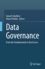 Data Governance : From the Fundamentals to Real Cases - eBook