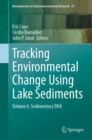 Tracking Environmental Change Using Lake Sediments : Volume 6: Sedimentary DNA - Book