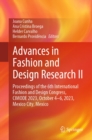 Advances in Fashion and Design Research II : Proceedings of the 6th International Fashion and Design Congress, CIMODE 2023, October 4-6, 2023, Mexico City, Mexico - eBook