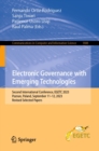 Electronic Governance with Emerging Technologies : Second International Conference, EGETC 2023, Poznan, Poland, September 11-12, 2023, Revised Selected Papers - eBook