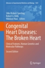 Congenital Heart Diseases: The Broken Heart : Clinical Features, Human Genetics and Molecular Pathways - Book