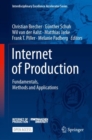 Internet of Production : Fundamentals, Methods and Applications - Book