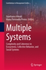 Multiple Systems : Complexity and Coherence in Ecosystems, Collective Behavior, and Social Systems - eBook