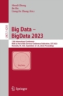 Big Data - BigData 2023 : 12th International Conference, Held as Part of the Services Conference Federation, SCF 2023, Honolulu, HI, USA, September 23-26, 2023, Proceedings - Book