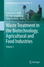 Waste Treatment in the Biotechnology, Agricultural and Food Industries : Volume 2 - eBook