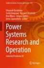 Power Systems Research and Operation : Selected Problems III - Book