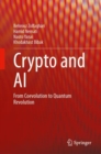 Crypto and AI : From Coevolution to Quantum Revolution - eBook