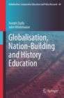 Globalisation, Nation-Building and History Education - eBook