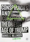 Conspiracies and Conspiracy Theories in the Age of Trump - eBook