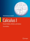 Calculus I : Practice Problems, Methods, and Solutions - Book