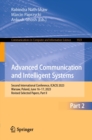 Advanced Communication and Intelligent Systems : Second International Conference, ICACIS 2023, Warsaw, Poland, June 16-17, 2023, Revised Selected Papers, Part II - eBook