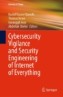 Cybersecurity Vigilance and Security Engineering of Internet of Everything - eBook