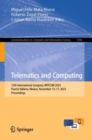 Telematics and Computing : 12th International Congress, WITCOM 2023, Puerto Vallarta, Mexico, November 13–17, 2023, Proceedings - Book