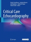 Critical Care Echocardiography : A Self- Assessment Book - eBook