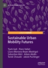 Sustainable Urban Mobility Futures - eBook