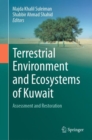 Terrestrial Environment and Ecosystems of Kuwait : Assessment and Restoration - eBook