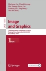Image and Graphics : 12th International Conference, ICIG 2023, Nanjing, China, September 22-24, 2023, Proceedings, Part I - eBook