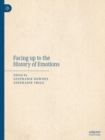 Facing up to the History of Emotions - Book