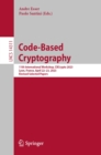 Code-Based Cryptography : 11th International Workshop, CBCrypto 2023, Lyon, France, April 22-23, 2023, Revised Selected Papers - eBook