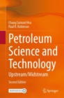 Petroleum Science and Technology : Upstream / Midstream - eBook