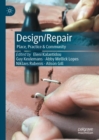 Design/Repair : Place, Practice & Community - eBook
