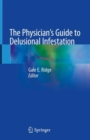 The Physician's Guide to Delusional Infestation - Book