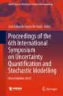 Proceedings of the 6th International Symposium on Uncertainty Quantification and Stochastic Modelling : Uncertainties 2023 - Book