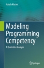 Modeling Programming Competency : A Qualitative Analysis - Book